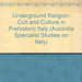 Some comments on "Underground Religion. Cult and Culture in Prehistoric Italy" by Ruth Whitehouse