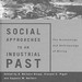 Review of: Knapp, A.B., Pigott, V.C. and Herbert, E. W. (eds.) 1998. Social Approaches to an Industrial Past. The Archaeology and Anthropology of Mining. London and New York: Routledge.